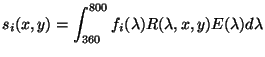 $\displaystyle s_i(x,y)=\int_{360}^{800}f_i(\lambda)R(\lambda,x,y)E(\lambda)d\lambda$