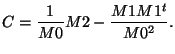 $\displaystyle C= \frac{1}{M0}M2 - \frac{M1M1^t}{M0^2}.
$