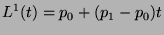 $\displaystyle L^1(t)=p_0+(p_1-p_0)t
$